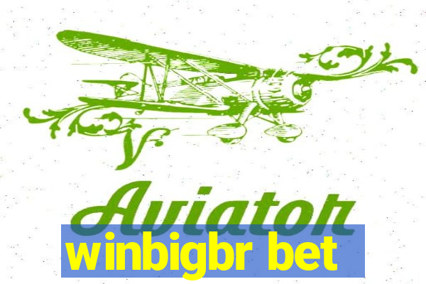 winbigbr bet